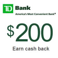 TD Extends $200 Signup Bonus on Cash Rewards And Easy .